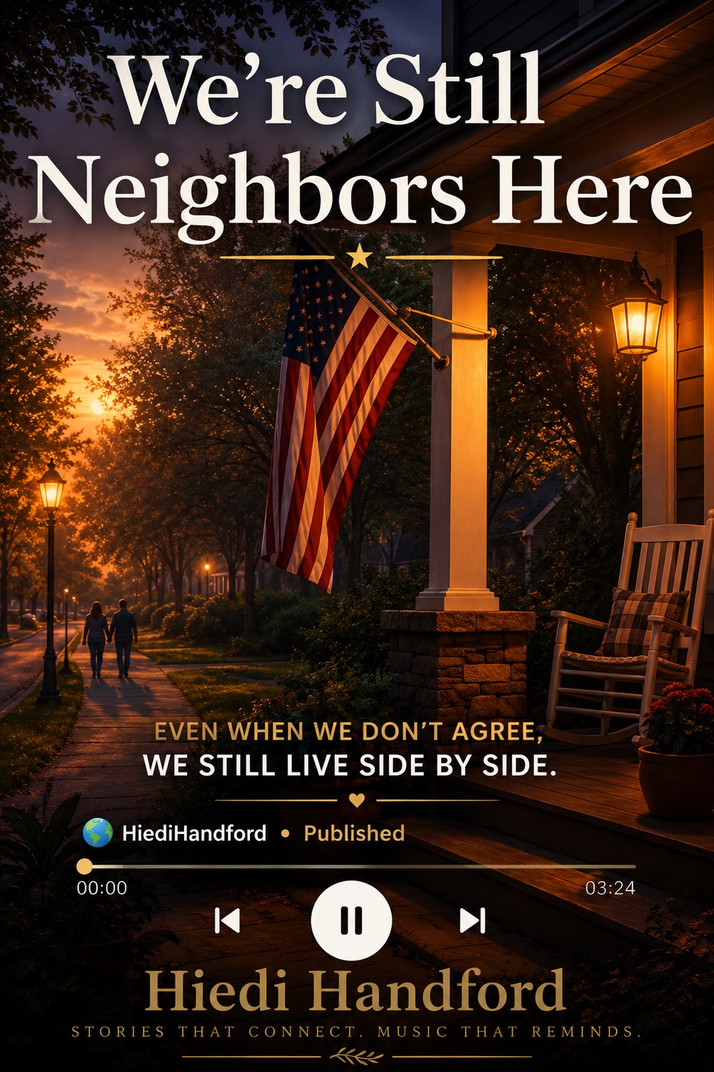 We’re Still Neighbors Here artwork